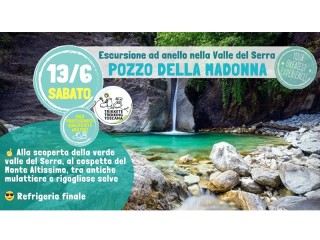 Pozzo della Madonna: Escursione nella Valle del Serra