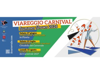 VIAREGGIO CARNIVAL Summer Shows 2026