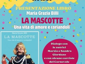 LA MASCOTTE- Presentazione del libro sulla vita di Maria Grazia Billi